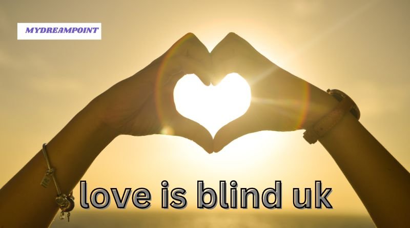 love is blind uk