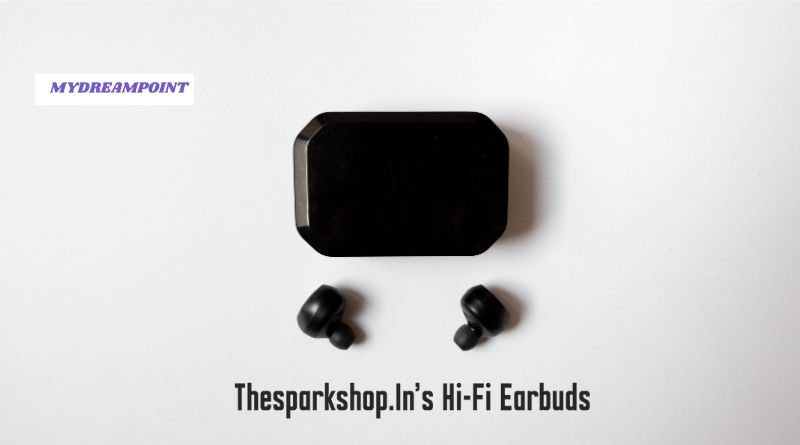 Thesparkshop.In’s Hi-Fi Earbuds