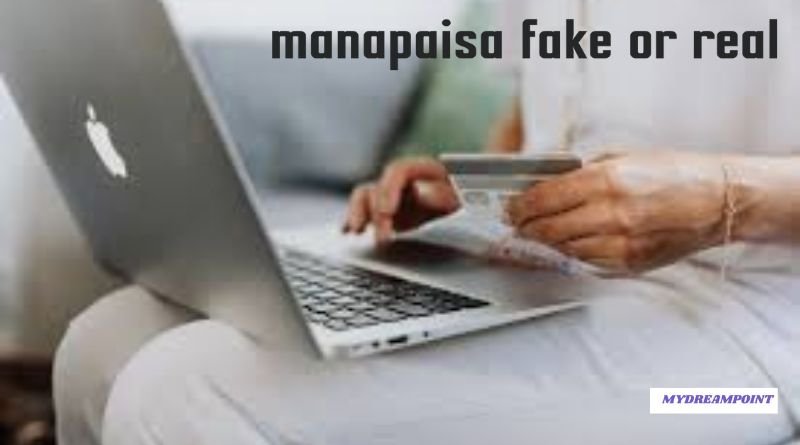 Manapaisa Fake or Real